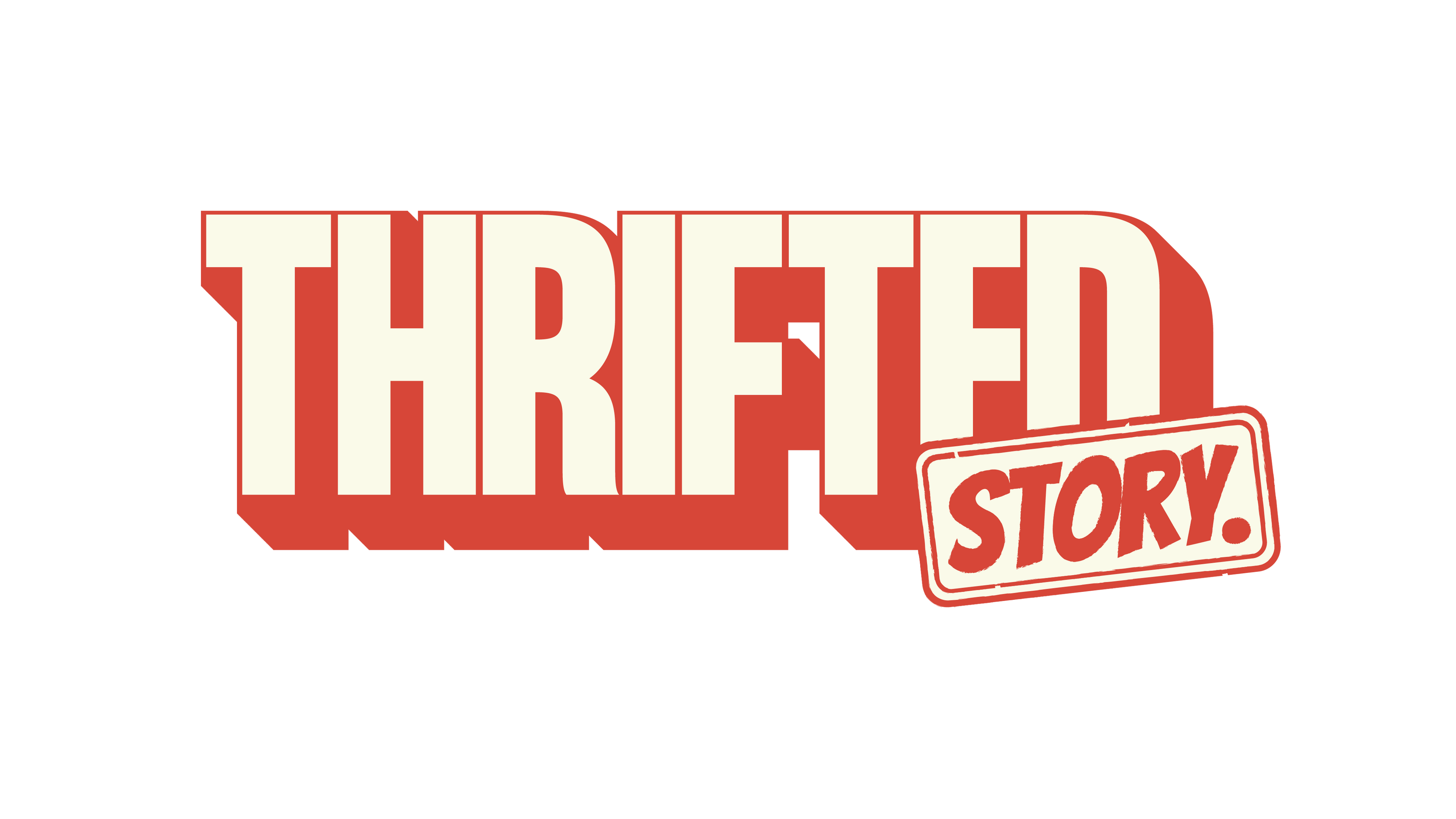 Thrifted. By Story